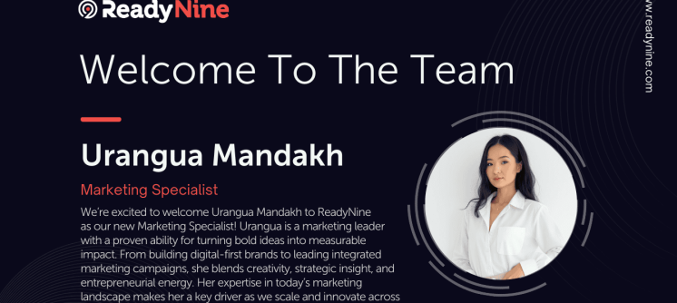 Urangua Mandakh Fueling Brand Growth and Elevating Digital Experiences at ReadyNine
